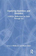 Queering Nutrition and Dietetics - MPHOnline.com