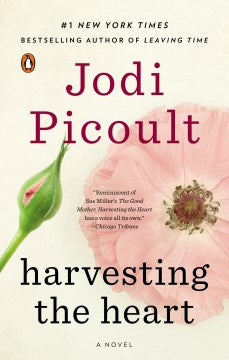 Harvesting the Heart by Picoult, Jodi - MPHOnline.com