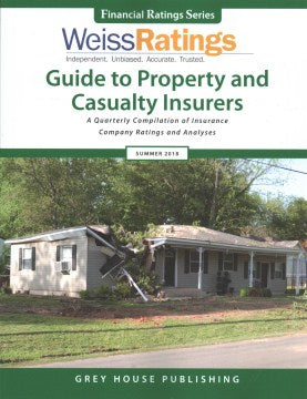 Weiss Ratings Guide to Property and Casualty Insurers Summer 2018 - MPHOnline.com