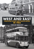 West and East Yorkshire Buses and Trolleybuses in 1962 - MPHOnline.com