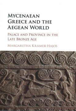 Mycenaean Greece and the Aegean World - MPHOnline.com