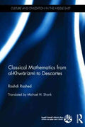 Classical Mathematics from Al-Khwarizmi to Descartes - MPHOnline.com