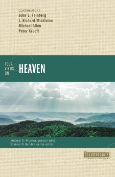 Four Views on Heaven - MPHOnline.com