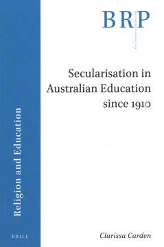 Secularisation in Australian Education Since 1910 - MPHOnline.com