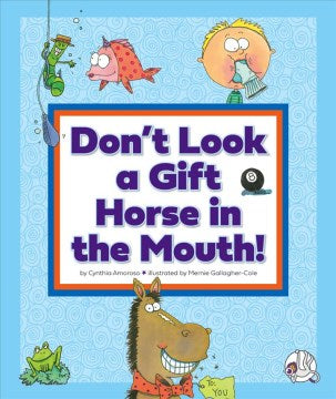 Don't Look a Gift Horse in the Mouth! - MPHOnline.com