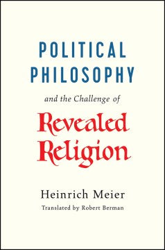 Political Philosophy and the Challenge of Revealed Religion - MPHOnline.com