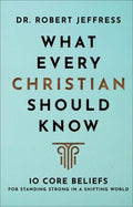 What Every Christian Should Know - MPHOnline.com