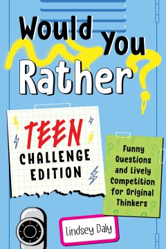 Would You Rather? Teen Challenge Edition - MPHOnline.com