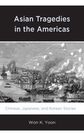 Asian Tragedies in the Americas - MPHOnline.com