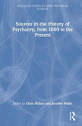 Sources in the History of Psychiatry, from 1800 to the Present - MPHOnline.com