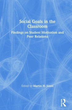 Social Goals in the Classroom - MPHOnline.com