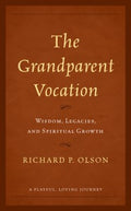 The Grandparent Vocation - MPHOnline.com