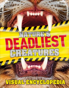 Nature's Deadliest Creatures Visual Encyclopedia - MPHOnline.com