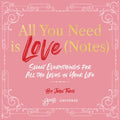 All You Need Is Love Notes - MPHOnline.com