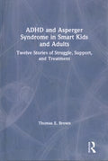 ADHD and Asperger Syndrome in Smart Kids and Adults - MPHOnline.com