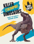 Killer (Theropod) Dinosaurs - MPHOnline.com