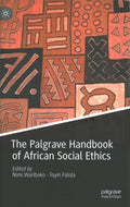 The Palgrave Handbook of African Social Ethics - MPHOnline.com