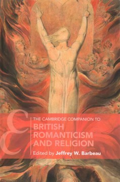 The Cambridge Companion to British Romanticism and Religion - MPHOnline.com