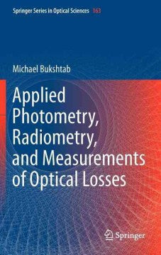 Applied Photometry, Radiometry, and Measurements of Optical Losses - MPHOnline.com