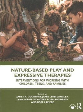 Nature-Based Play and Expressive Therapies - MPHOnline.com