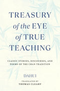 Treasury of the Eye of True Teaching - MPHOnline.com