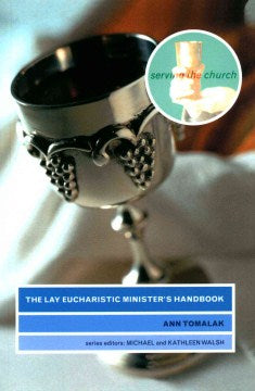 The Lay Eucharistic Minister's Handbook - MPHOnline.com