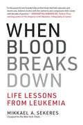 When Blood Breaks Down - MPHOnline.com