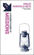 A Student?s Guide to Missions - MPHOnline.com