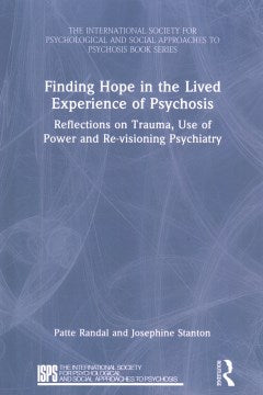 Finding Hope in the Lived Experience of Psychosis - MPHOnline.com