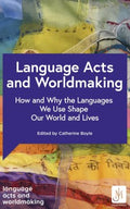 Language Acts and Worldmaking - MPHOnline.com