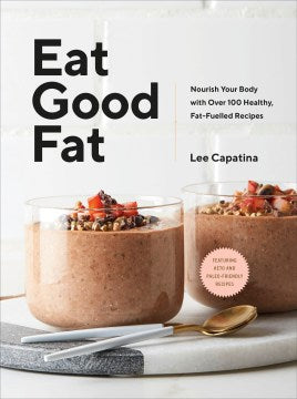 Eat Good Fat - MPHOnline.com