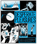 Desperate Pleasures - MPHOnline.com