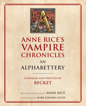 Anne Rice's Vampire Chronicles An Alphabettery - MPHOnline.com