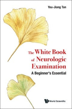 The White Book of Neurologic Examination - MPHOnline.com