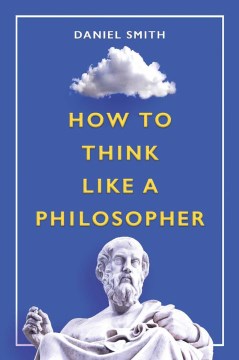 How to Think Like a Philosopher - MPHOnline.com