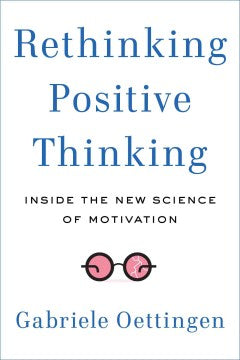 Rethinking Positive Thinking - MPHOnline.com