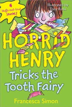 Horrid Henry Tricks the Tooth Fairy - MPHOnline.com