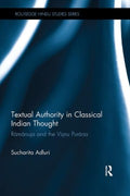 Textual Authority in Classical Indian Thought - MPHOnline.com