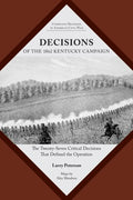 Decisions of the 1862 Kentucky Campaign - MPHOnline.com