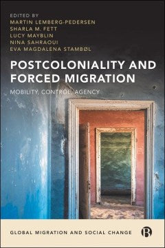 Postcoloniality and Forced Migration - MPHOnline.com