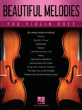 Beautiful Melodies for Violin Duet - MPHOnline.com