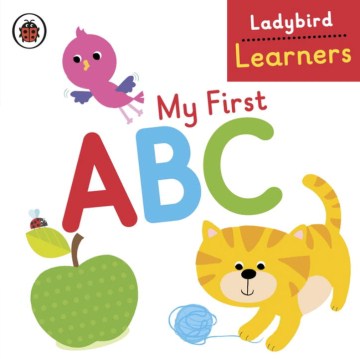 MY FIRST ABC: LADYBIRD LEARNERS - MPHOnline.com