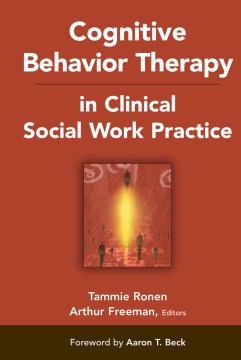 Cognitive Behavior Therapy in Clinical Social Work Practice - MPHOnline.com