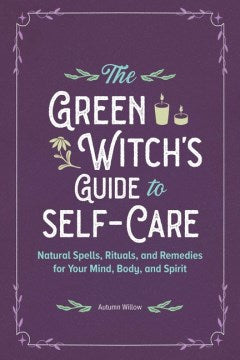 The Green Witch's Guide to Self-Care - MPHOnline.com