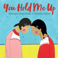 You Hold Me Up - MPHOnline.com