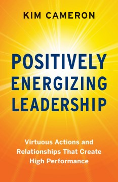 Positively Energizing Leadership - MPHOnline.com