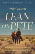 Lean on Pete (Film Tie-in) - MPHOnline.com