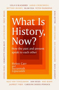 What Is History, Now? - MPHOnline.com