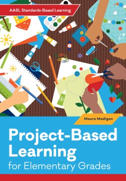 Project-Based Learning for Elementary Grades - MPHOnline.com