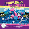 Punny Jokes to Tell Your Peeps! - MPHOnline.com